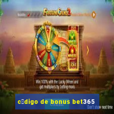 c贸digo de bonus bet365