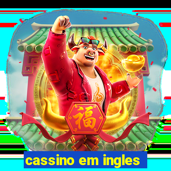 cassino em ingles