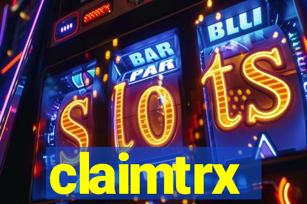 claimtrx