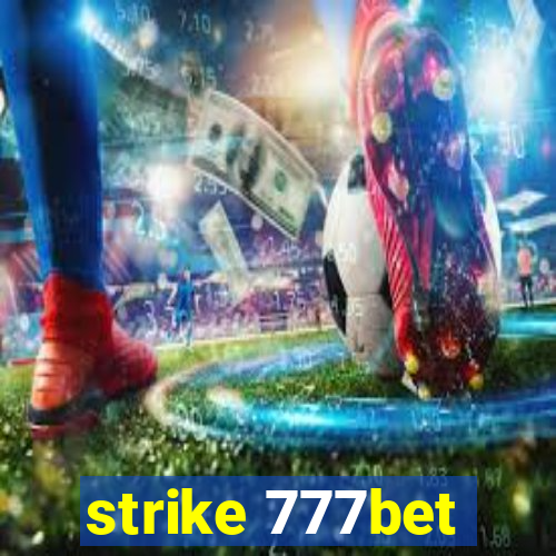 strike 777bet