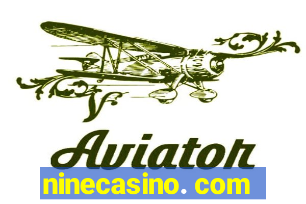 ninecasino. com