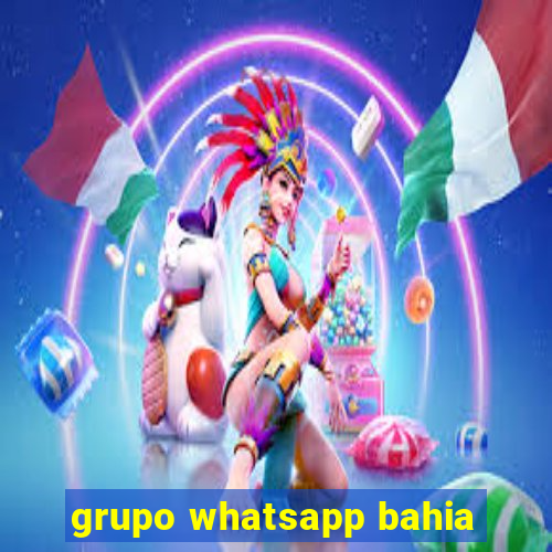 grupo whatsapp bahia