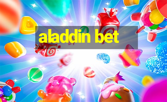 aladdin bet