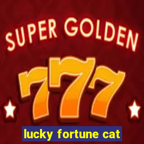 lucky fortune cat