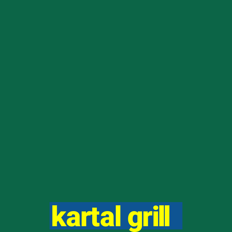 kartal grill