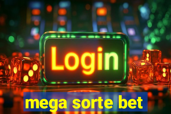 mega sorte bet