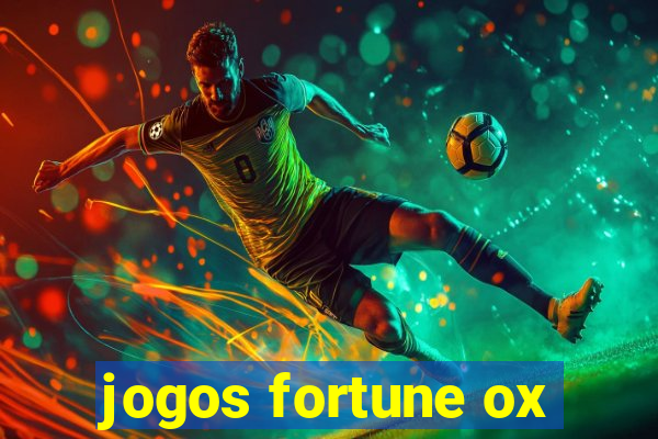 jogos fortune ox