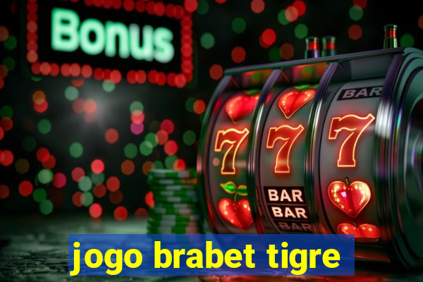 jogo brabet tigre