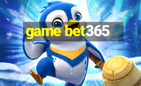 game bet365