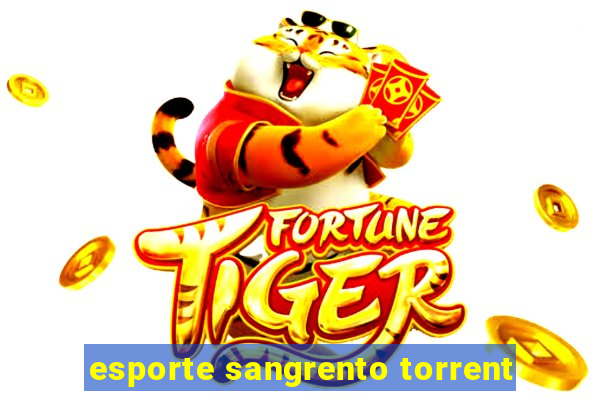 esporte sangrento torrent