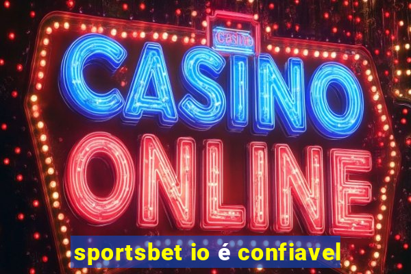 sportsbet io é confiavel