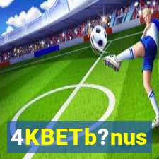 4KBETb?nus