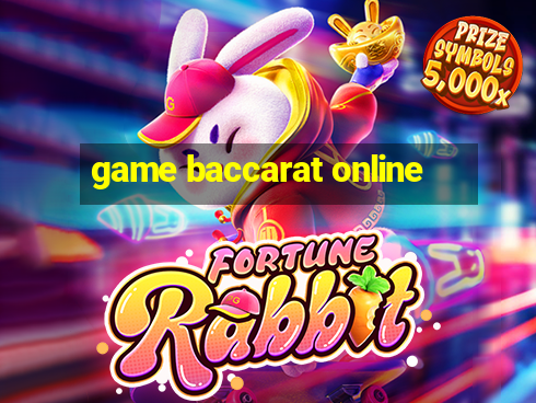 game baccarat online