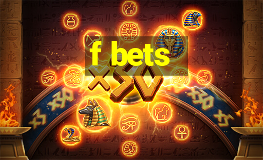 f bets