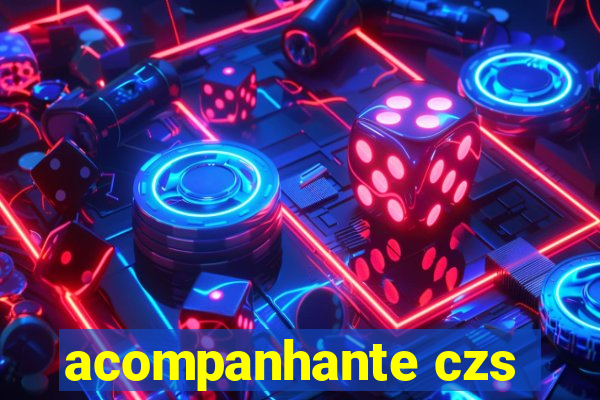 acompanhante czs