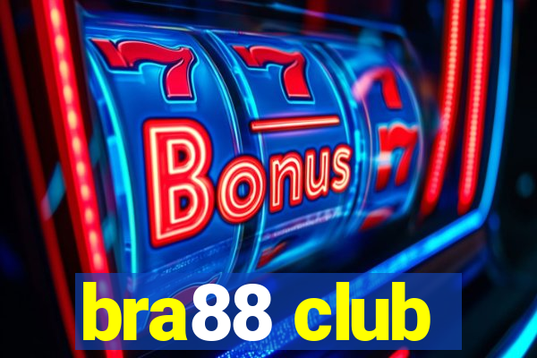 bra88 club