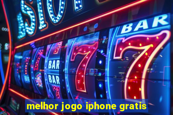 melhor jogo iphone gratis