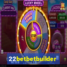 22betbetbuilder