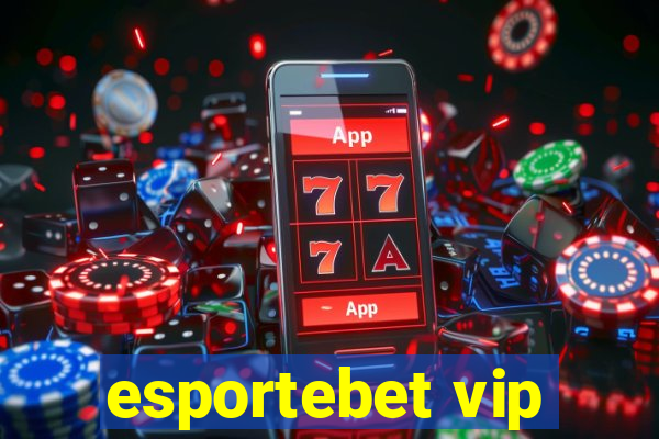 esportebet vip