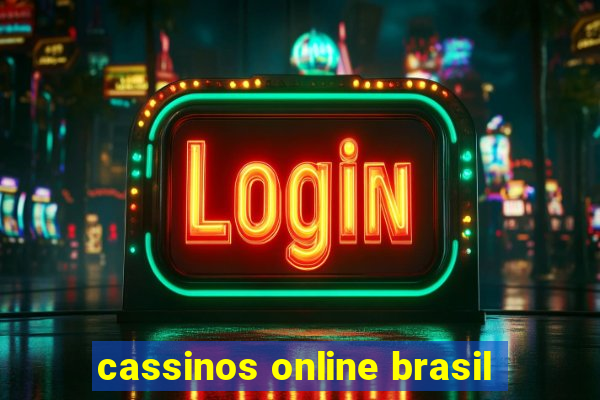 cassinos online brasil