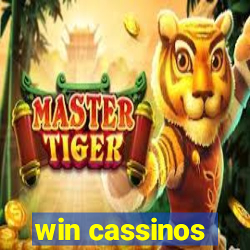 win cassinos