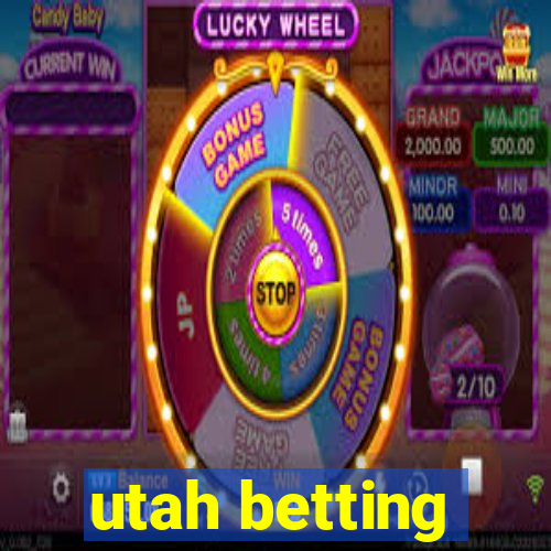 utah betting