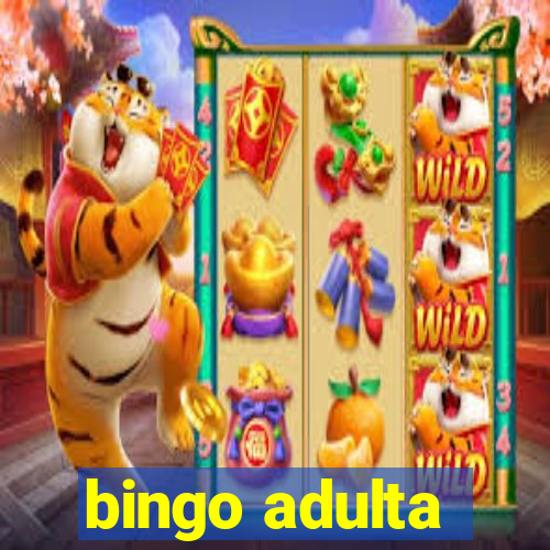 bingo adulta