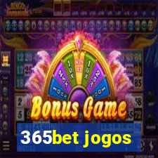 365bet jogos