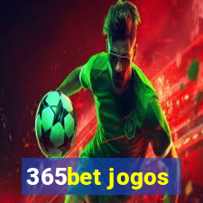 365bet jogos