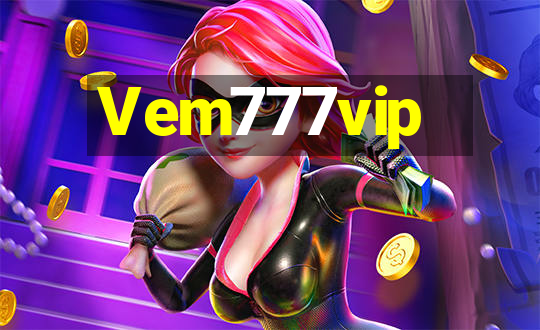 Vem777vip