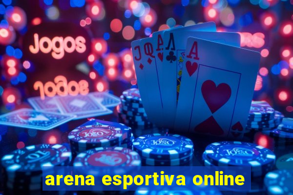 arena esportiva online