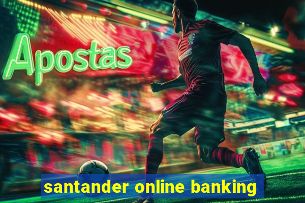 santander online banking