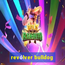 revólver bulldog