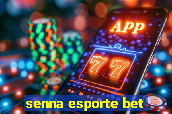 senna esporte bet