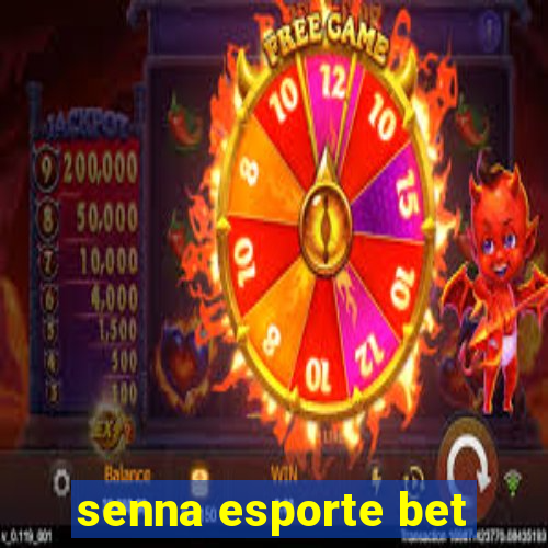 senna esporte bet