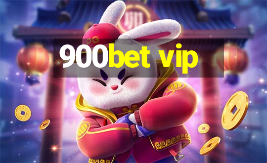 900bet vip