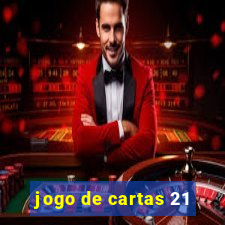 jogo de cartas 21