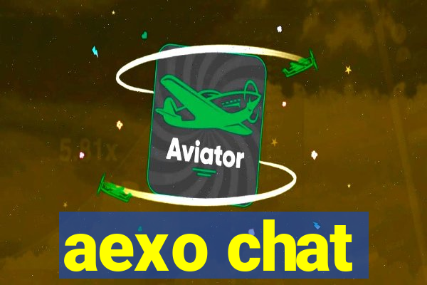 aexo chat