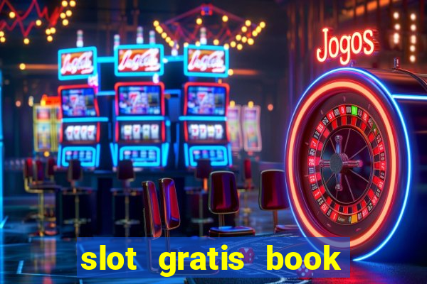 slot gratis book of ra prima versione