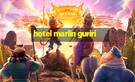 hotel marlin guriri