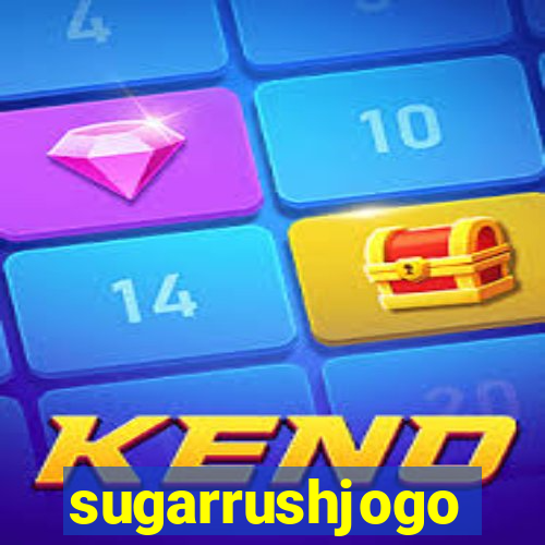 sugarrushjogo