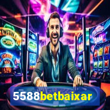 5588betbaixar