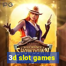 3d slot games