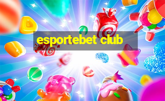 esportebet club