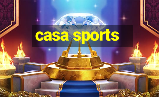 casa sports