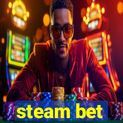 steam bet