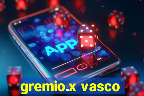 gremio.x vasco