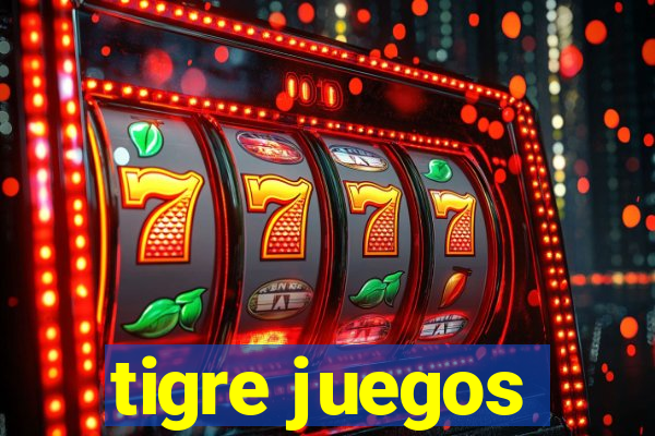 tigre juegos