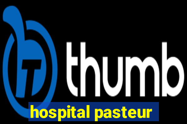 hospital pasteur