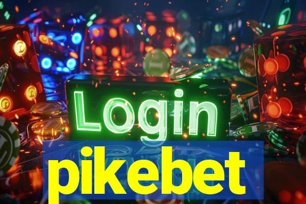 pikebet